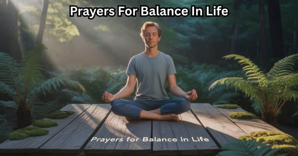 Prayers For Balance In Life