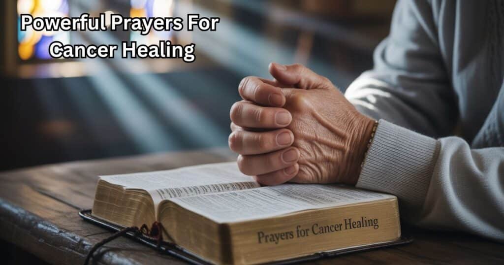 Prayers For Cancer Healing