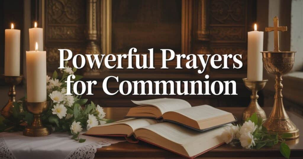 Prayers For Communion