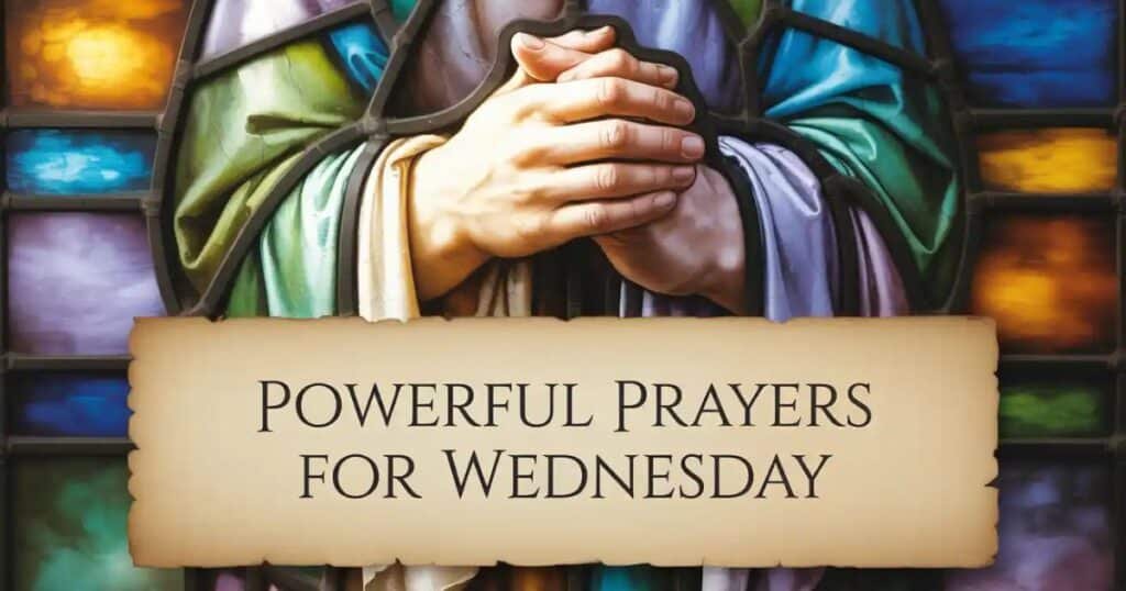 Prayers For Wednesday
